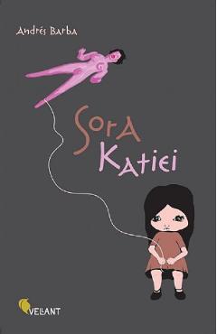 Carte Sora Katiei - Andres Barba editura Andres Barba