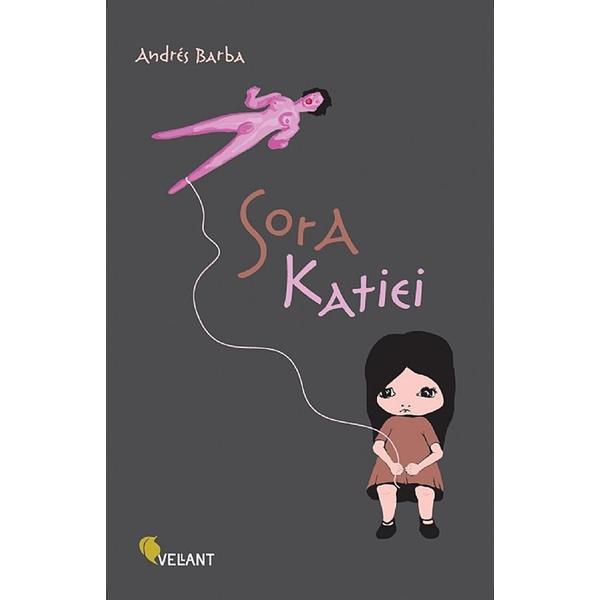 Carte Sora Katiei - Andres Barba