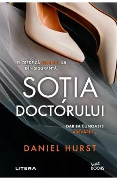 Carte Sotia doctorului - Daniel Hurst editura Daniel Hurst