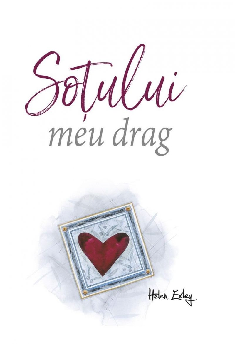 Carte Sotului meu drag   editura Helen Exley