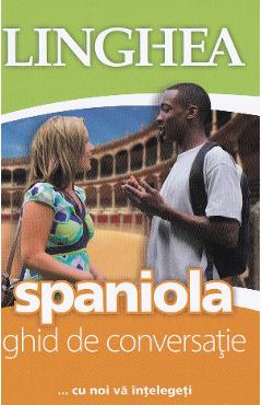 Carte Spaniola. Ghid de conversatie editura -