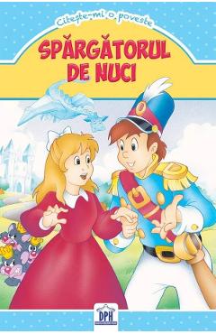 Carte Spargatorul de nuci. Citeste-mi o poveste editura -