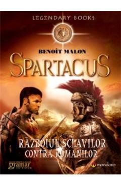 Carte Spartacus Ed.2014 - Benoit Malon editura Benoit Malon