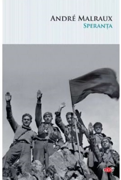 Carte Speranta autor Andre Malraux editura Litera