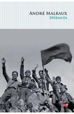 Carte Speranta - Andre Malraux editura Andre Malraux