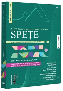 Carte Spete pentru admiterea la INM/mMagistratura. Drept civil si drept procesual civil. Editia a III-a