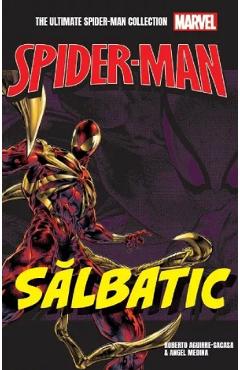 Carte Spider-man. Salbatic - Roberto Aguirre-Sacasa