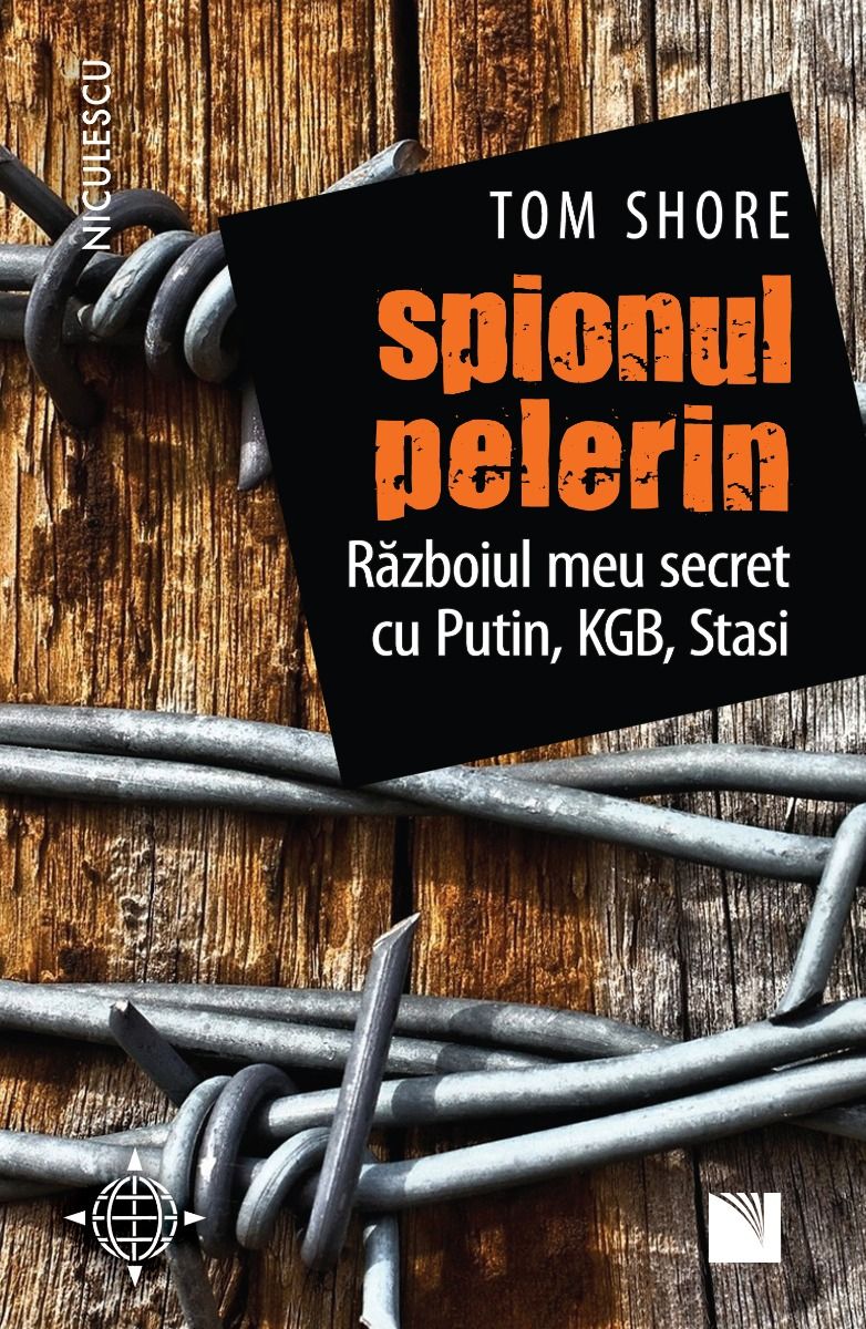 Carte Spionul pelerin autor Tom Shore editura Niculescu