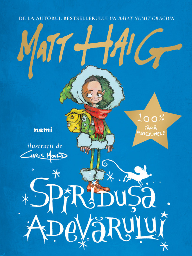 Carte Spiridusa adevarului autor Matt Haig editura Nemira
