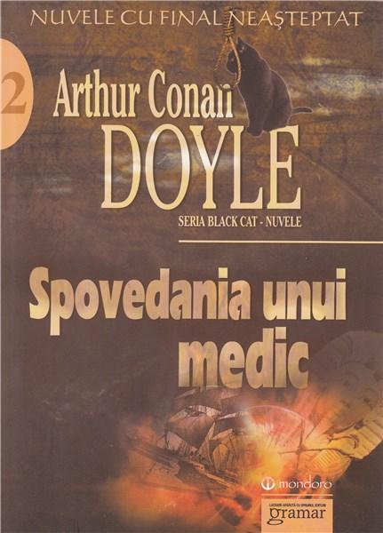 Carte Spovedania unui medic autor Arthur Conan Doyle editura Gramar