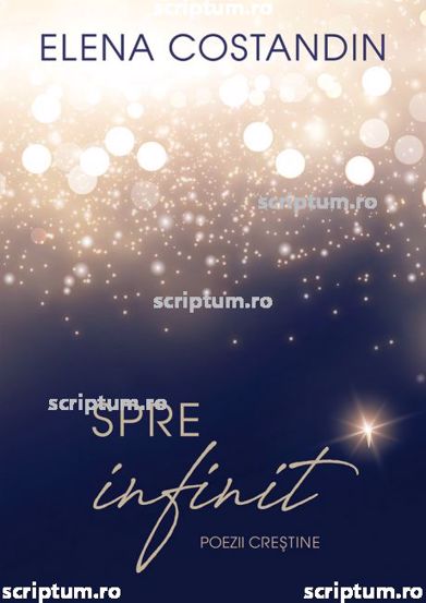 Carte Spre Infinit editura Scriptum