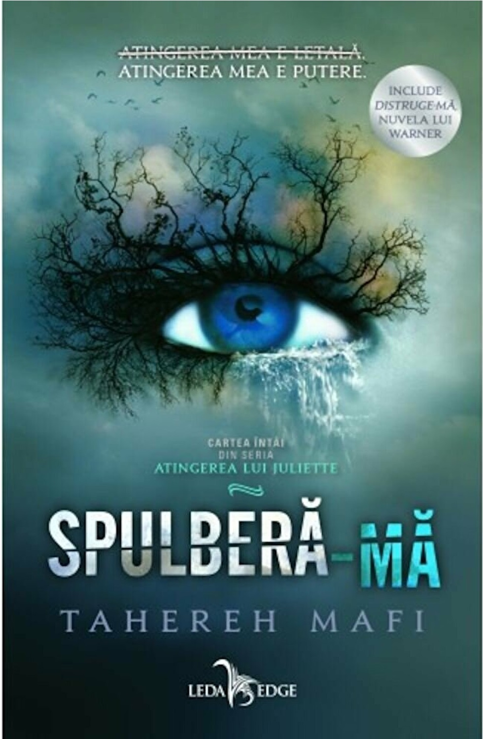 Carte Spulbera-ma autor Tahereh Mafi editura Corint