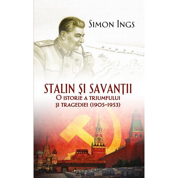Carte Stalin si savantii - Simon Ings