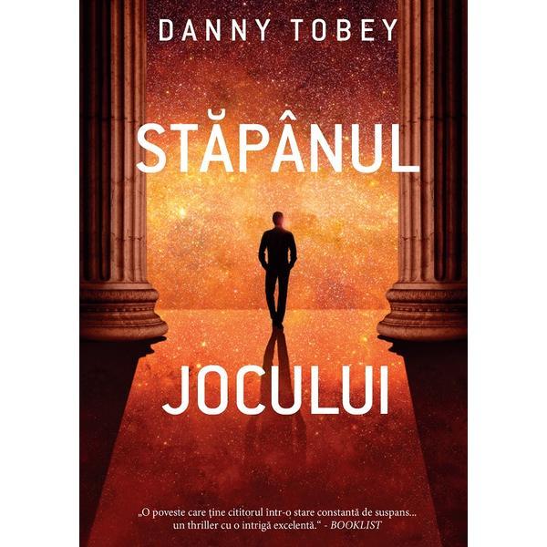 Carte Stapanul jocului - Danny Tobey