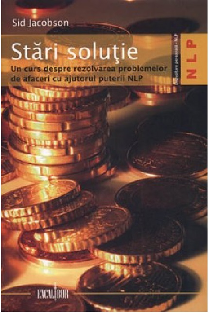 Carte Stari solutie autor Sid Jacobson editura Excalibur