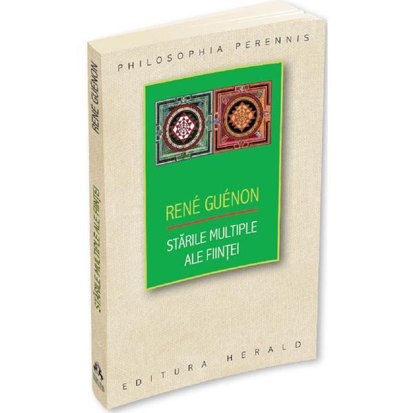 Carte Starile multiple ale fiintei - Rene Guenon