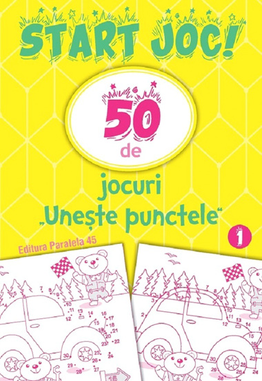 Carte Start joc! 50 de jocuri uneste punctele Vol. 1 editura Paralela 45