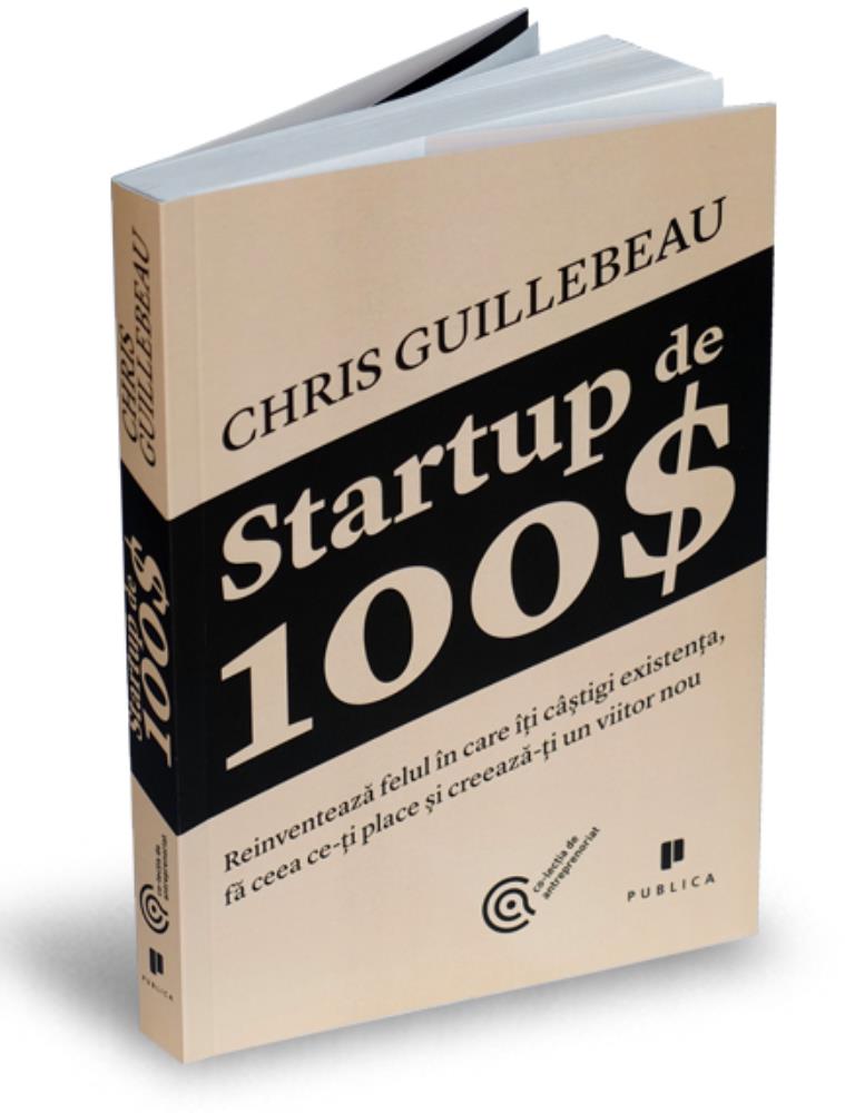 Carte Startup de 100$ editura Publica