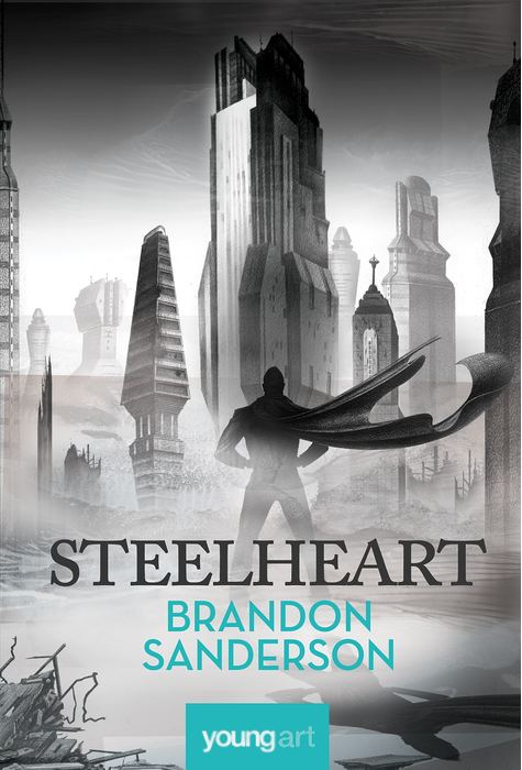 Carte Steelheart autor Brandon Sanderson editura Young Art
