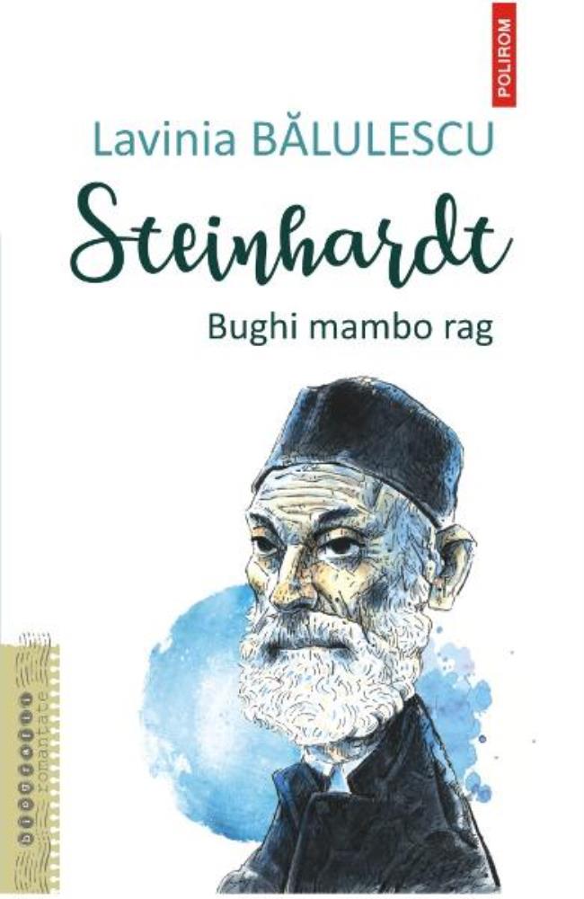 Carte Steinhardt. Bughi mambo rag editura Polirom