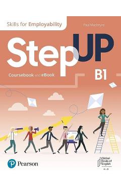 Carte Step Up. Skills for Employability B1. Coursebook + Ebook - Paul MacIntyre