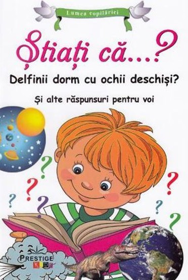 Carte Stiati ca...? editura Prestige