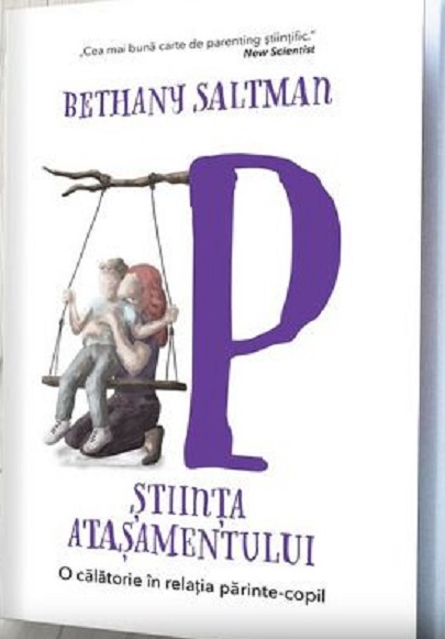 Carte Stiinta atasamentului autor Bethany Saltman editura Pagina de psihologie
