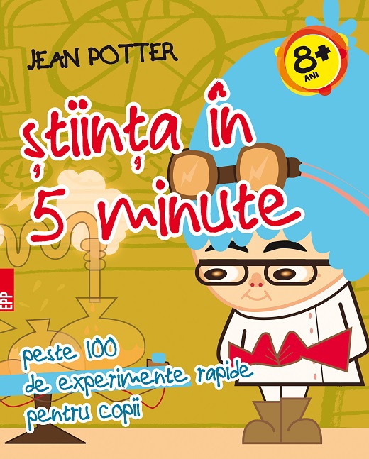 Carte Stiinta in 5 minute autor Jean Potter editura Paralela 45