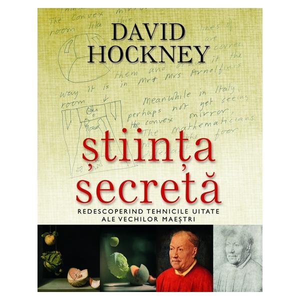 Carte Stiinta secreta - David Hockney