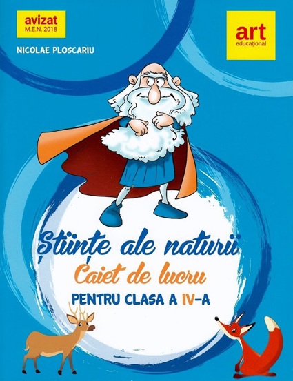 Carte Stiinte ale naturii - Clasa 4 - Caiet editura ART KLETT