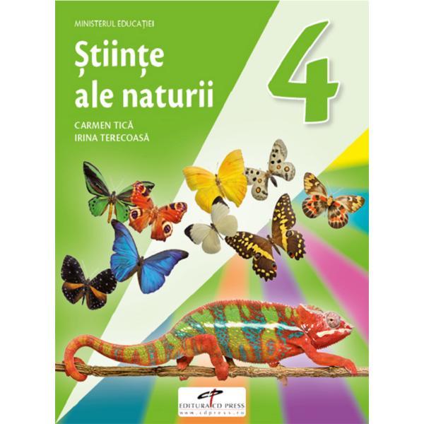 Carte Stiinte ale naturii - Clasa 4 - Manual - Carmen Tica