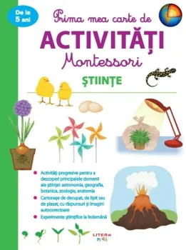 Carte Stiinte. Prima mea carte de activitati Montessori/*** editura Litera
