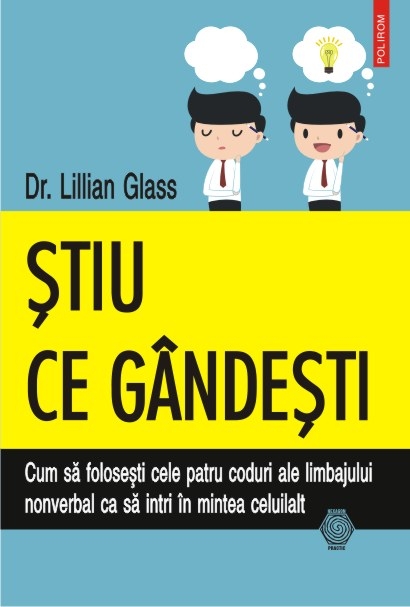 Carte Stiu ce gandesti autor Lillian Glass editura Polirom