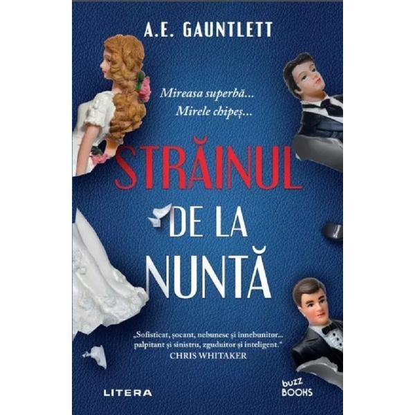 Carte Strainul de la nunta - A.E. Gauntlett
