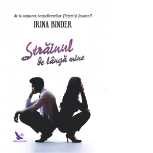Carte Strainul de langa mine Autor Irina Binder