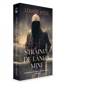 Carte Strainul de langa mine Autor Louise Voss