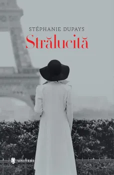 Carte Stralucita/Stephanie Dupays editura Univers