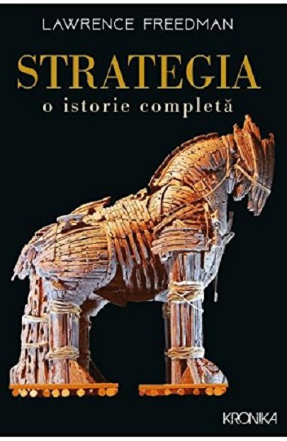 Carte Strategia autor Lawrence Freedman editura Litera