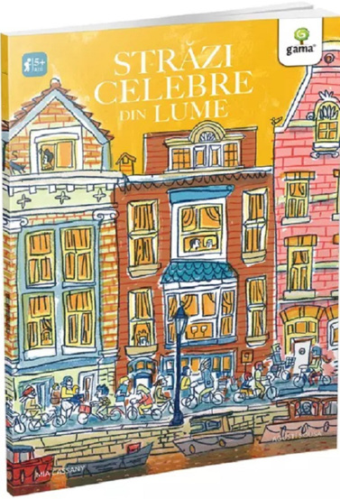 Carte Strazi celebre din lume editura Gama