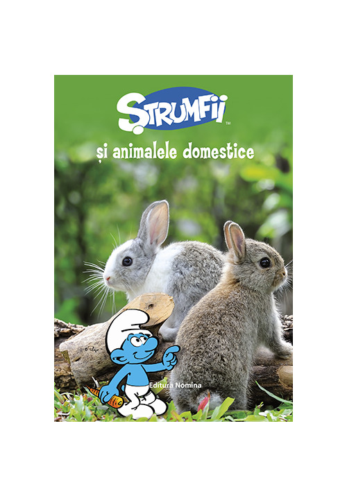 Carte Strumfii si animale domestice editura Nomina