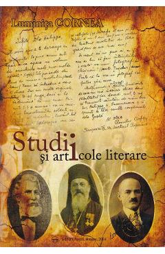 Carte Studii si articole literare - Luminita Cornea editura Luminita Cornea