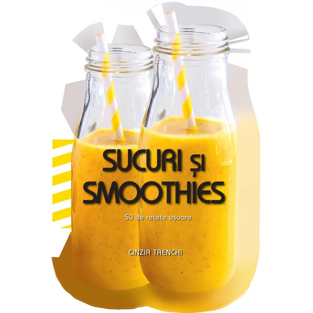 Carte Sucuri si smoothies editura DPH