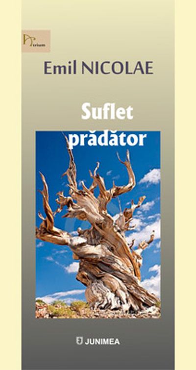Carte Suflet pradator autor Emil Nicolae editura Junimea