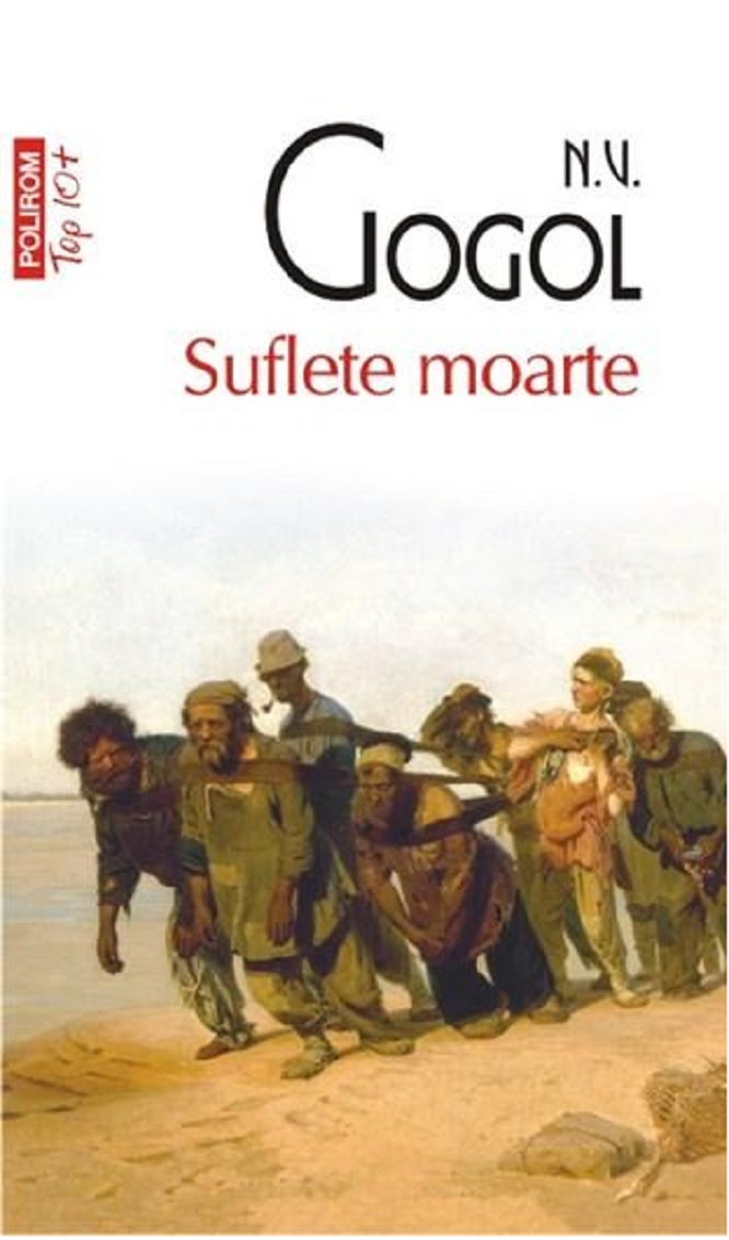 Carte Suflete moarte autor Nikolai Gogol editura Polirom