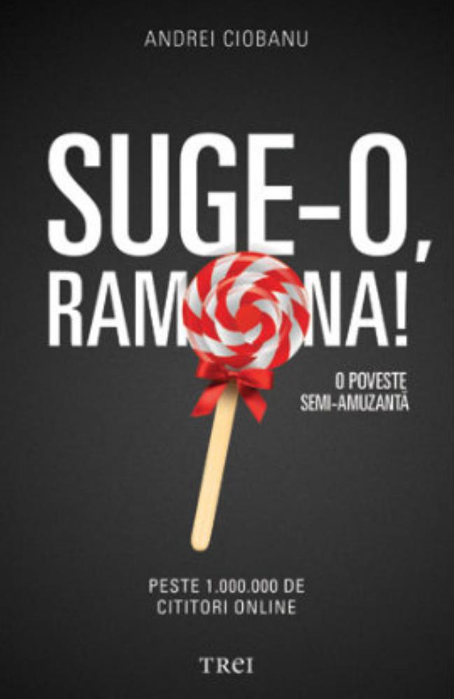Carte Suge-o Ramona! editura Litera