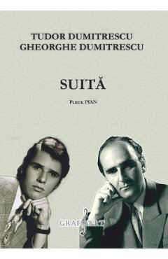 Carte Suita pentru pian - Tudor Dumitrescu