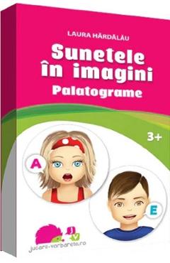 Carte Sunetele in imagini. Palatograme - Laura Hardalau editura Laura Hardalau