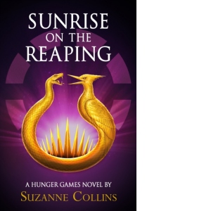 Carte Sunrise on the Reaping Autor Suzanne Collins