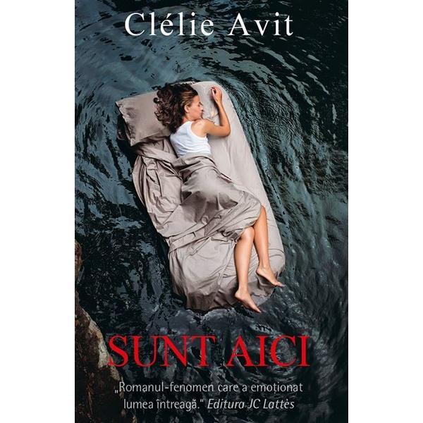 Carte Sunt aici - Clelie Avit