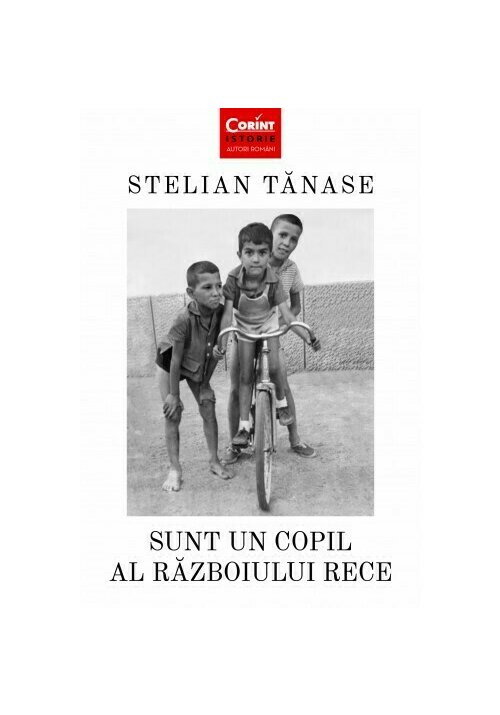 Carte Sunt un copil al Razboiului Rece editura Corint